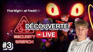 DÉCOUVERTE DE FNAF SECURITY BREACH en LIVE!