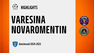 [HIGHLIGHTS] Pre-Stagione 24/25 - Varesina-Novaromentin