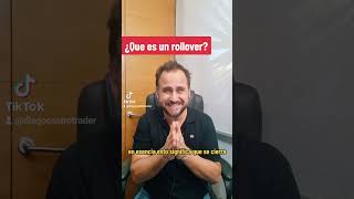 ¿Que es un rollover en #trading?