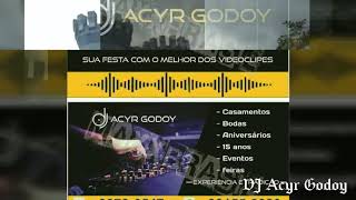 DJ Acyr Godoy festa 17 anos Vinícius 23/09/17 ..mp4