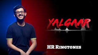 YALGAAR - BGM Ringtone | CARRYMINATI X Wily Frenzy | HR Ringtones | CarryNewVideo