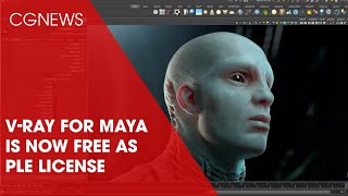 V-Ray for Maya is now FREE as Personal Learning Edition | #CGNews