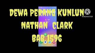 Dewa Perang Kunlun Nathan Clark Bab 1595-1596