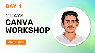 2 Days Canva Workshop | Day 1 | HBN OFFICIAL