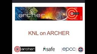 ARCHER SAFE User Guide: 32 Apply for KNL access