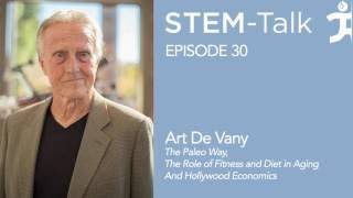 Episode 30 Art De Vany Talks About Hollywood Economics, the Paleo Way, and the Role of Fit