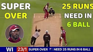 1st SUPER OVER in T20 - 25 RUNS need in 6 BALL 🔥 Nail Biting Finish - Chris Gayle Blast - NZ vs WI