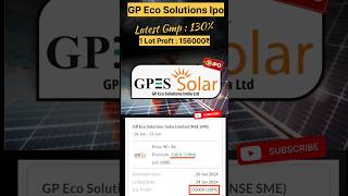 GPES Solar Sme Ipo shorts Review | Gp Eco solution India Limited Ipo Apply or Avoid??