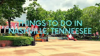 Awesome Things to do in Nashville, Tennessee2020