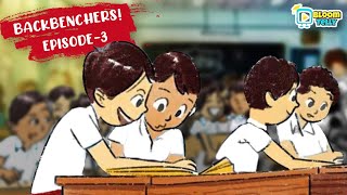 Backbenchers-03 | School Life | Animated Stories (Bedtime Stories for Kids in English)