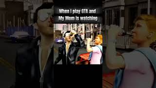 When i play GTA and my mom is watching #GTA #Meme #trending