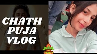 chath puja vlog |Aamaya lifestyle|