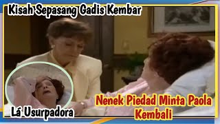 Kisah Sepasang Wanita kembar || Penyamar || La Usurpadora