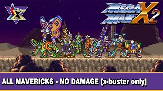 Mega Man X2 (SNES) - All Mavericks NO DAMAGE [X-Buster Only]