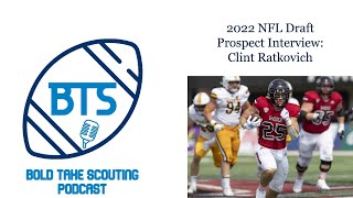 2022 NFL Draft Prospect Interview: Clint Ratkovich