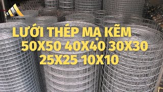 Lưới Thép Mạ Kẽm 50x50 40x40 30x30 25x25 10x10 (Giá rẻ)