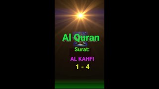 QS. Al Kahfi, 1- 4, #short