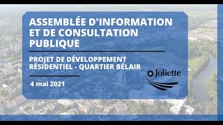 Assemblée d'information et de consultation publique - Projet de développement résidentiel