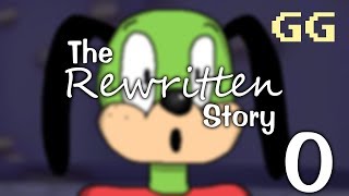 The Rewritten Story - Prologue: The Very Beginning