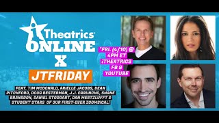 iTheatrics Online x JTFriday I 4.10.20