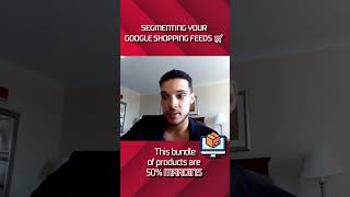 Segmenting Your Google Shopping Feeds | Google Merchant Center #shorts