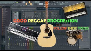 HOW TO EASILY COME UP WITH A GOOD CHORD PROGRESION WHEN MAKING A REGGAE BEAT