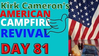 Kirk Cameron’s American Campfire Revival 🔥🔥 Day 81/100 Day Plan (the keys to a Ford Shelby GT 350)