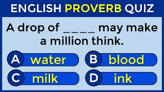 English Proverbs Quiz: Can You Get A Perfect Score? #challenge 37