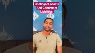 Contingent Assets And Contingent Liabilities #shorts #wisdomsimplified