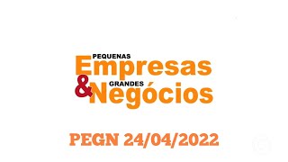 PEGN 24/04/2022 - COMPLETO - SEM INTERVALOS - HD.