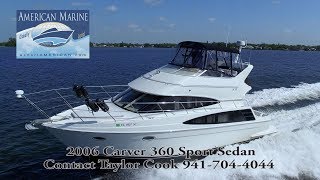 SOLD - 2006 36' Carver 360 Sport Sedan HD By American Marine