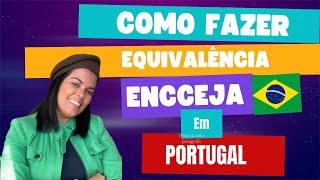 Como fazer a Equivalência do ensino médio ( ENCCEJA) aqui em Portugal 🇵🇹 #brasileiroemportugal