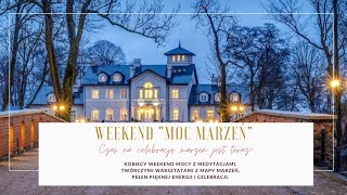 Kobiecy weekend z mapą marzeń "Moc Marzeń"