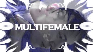 Multifemale || T.O.P