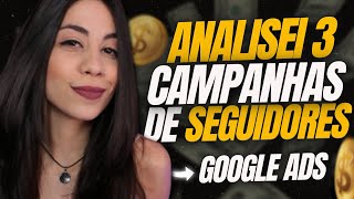 [Google Ads p/ Afiliados] Entrei nas Campanhas dos meus Seguidores e fiz uma ANÁLISE COMPLETA