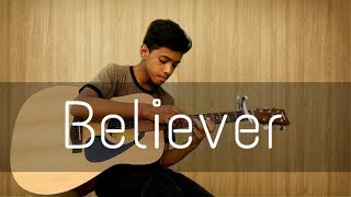 Believer - Imagine Dragons -  Guitar Cover (fingerstyle)