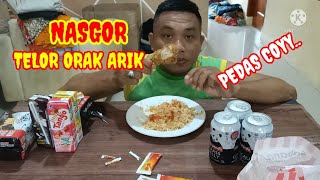 NASGOR TELOR ORAK ARIK PEDAS...👍👍