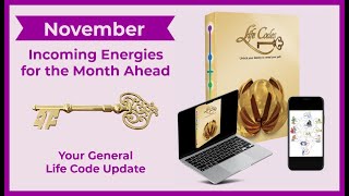 November 2023 - Life Code Energy of the Month