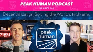 Decentralization Solves Some of the World's Biggest Problems | Brian Sanders & Matt Grebosky