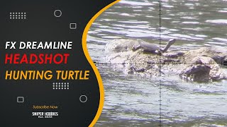 BEST HUNTING TURTLE IN THE RIVER WITH PCP FX DREAMLINE