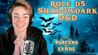 Meet Players of Eyrde || Aundawyn,  @role_d5