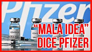 Como NO RECOMENDABLE califica Pfizer la idea de extender la segunda dosis en Colombia