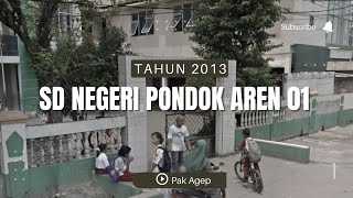 Nostalgia Tahun 2013‼️ _ MASIH INGAT KAH  ? ( SDN PONDOK AREN 01)