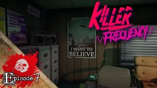 OR Plays: Killer Frequency Ep. 7 - The Future is Floppy