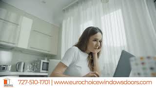 Eurochoice windows and doors Tampa Florida impact windows and doors