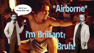 Is "Airborne" Brilliant?! - A Note of Brilliance