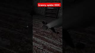 Granny spider KEH #granny #games #video #viral #viralvideo #shorts #short #shortvideo