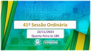 Câmara de Itapemirim - 41ª Sessão Ordinária - 22 de novembro/2023.