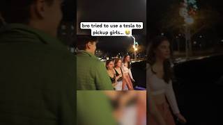 using a Tesla to Pickup Girls…