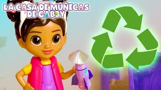 ♻️ ¡Reduce, reutiliza y recicla con Gabby! | LAS AVENTURAS DE LA CASA DE MUÑECAS DE GABBY